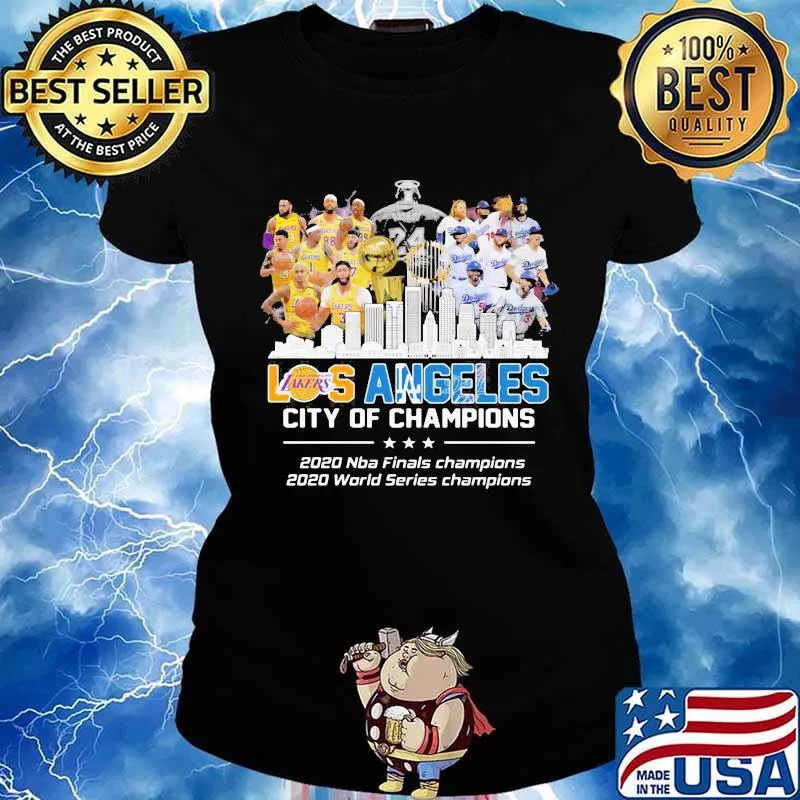 Los angeles city of champions 2020 nba finals champions 2020 world series champions s Ladies tee