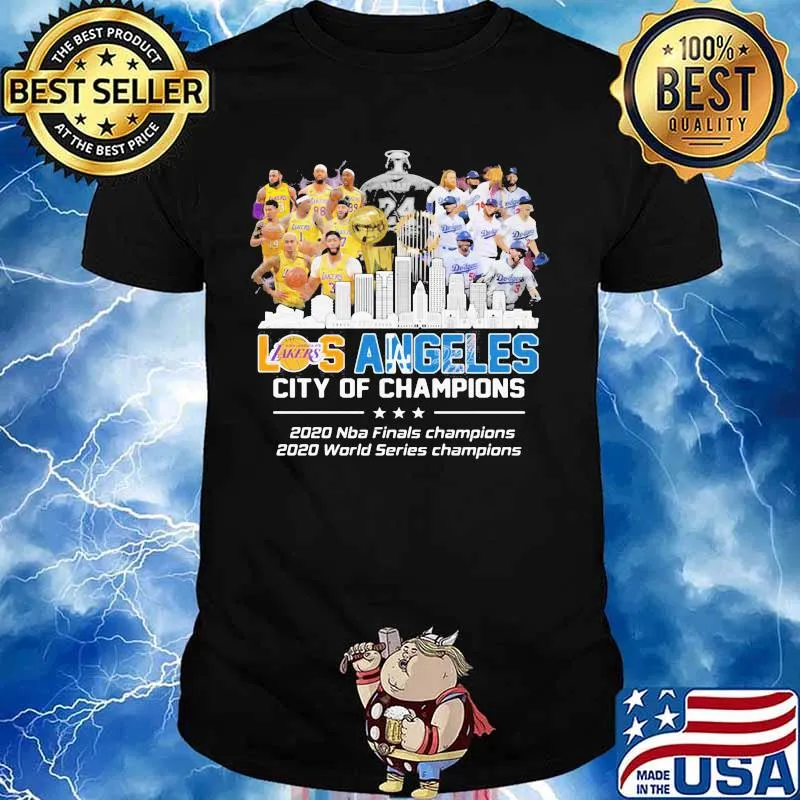 Los angeles city of champions 2020 nba finals champions 2020 world series champions shirt