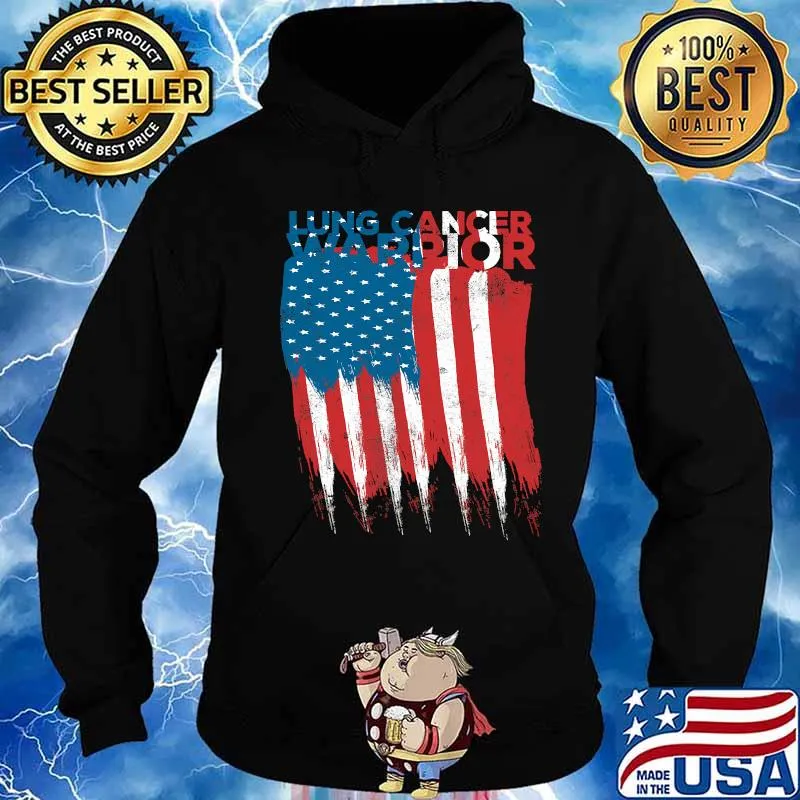 Lung Cancer Survivor Fun Power Flag Carcinoma Warr Shirt Hoodie