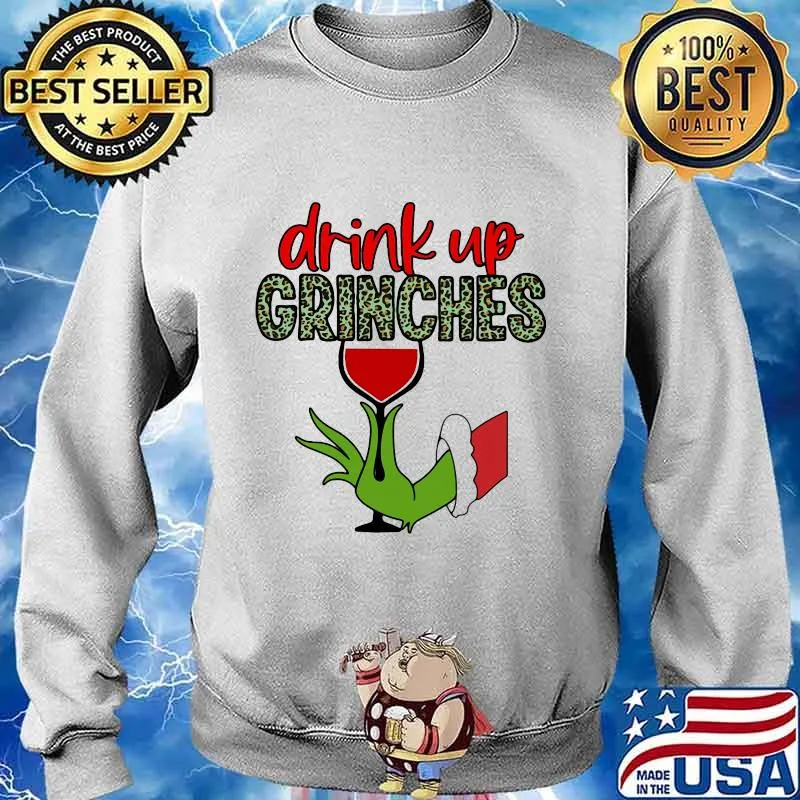 Merry christmas grinch drink up grinches leopard s Sweater