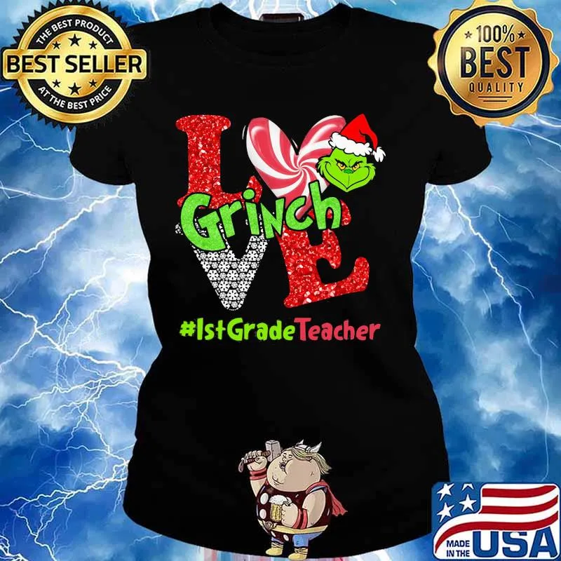 Merry christmas grinch love 1st grade teacher s Ladies tee