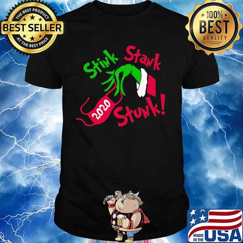 Merry christmas grinch mask 2020 stink stank stunk shirt