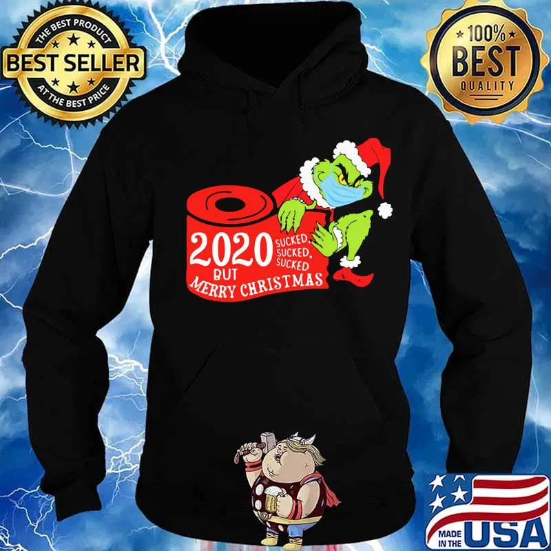 Merry christmas grinch mask 2020 sucked toilet paper s Hoodie