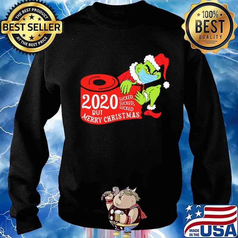 Merry christmas grinch mask 2020 sucked toilet paper s Sweater