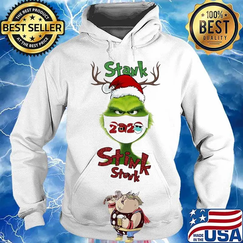 Merry christmas grinch mask stink stank stunk 2020 s Hoodie