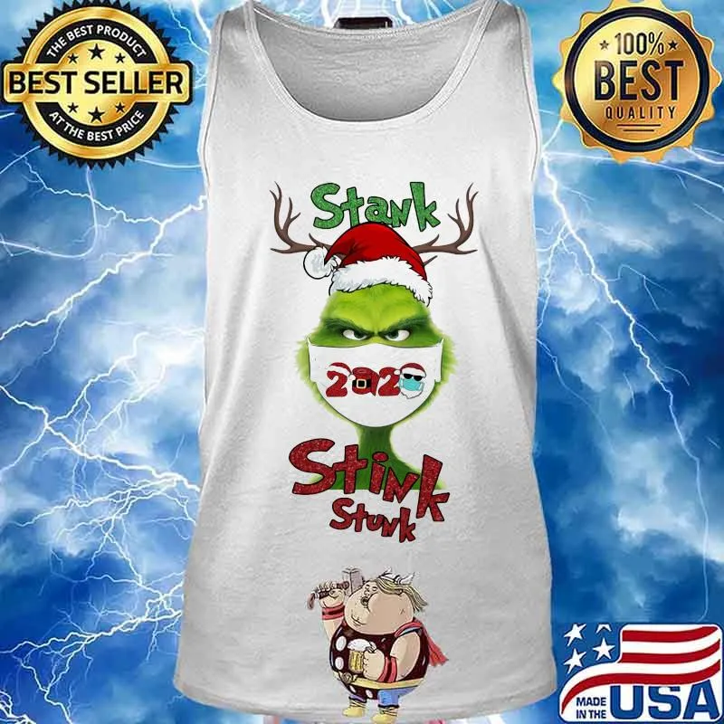 Merry christmas grinch mask stink stank stunk 2020 s Tank top