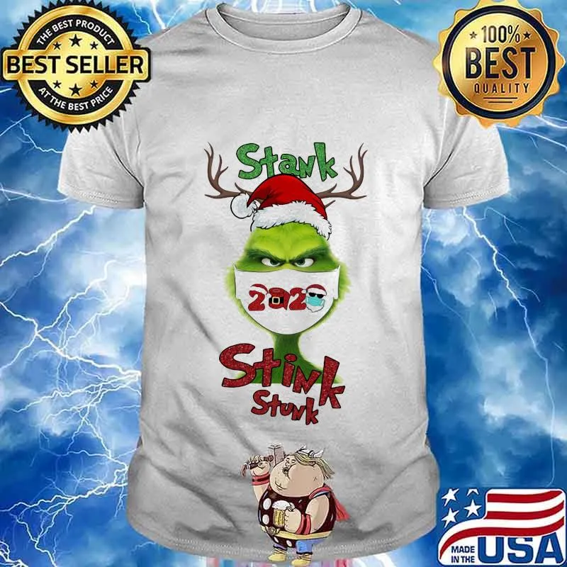 Merry christmas grinch mask stink stank stunk 2020 shirt
