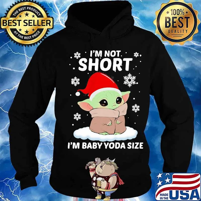 Merry christmas i'm not short i'm baby yoda size s Hoodie