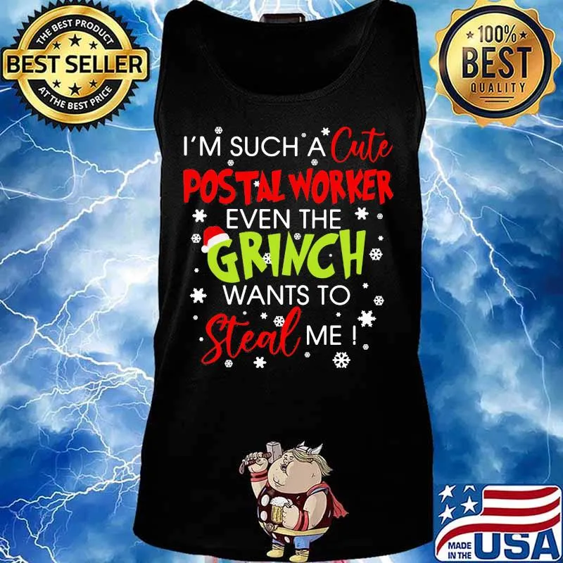 Merry christmas i'm such a cute postal worker even the grinch wants to steal me snow s Tank top