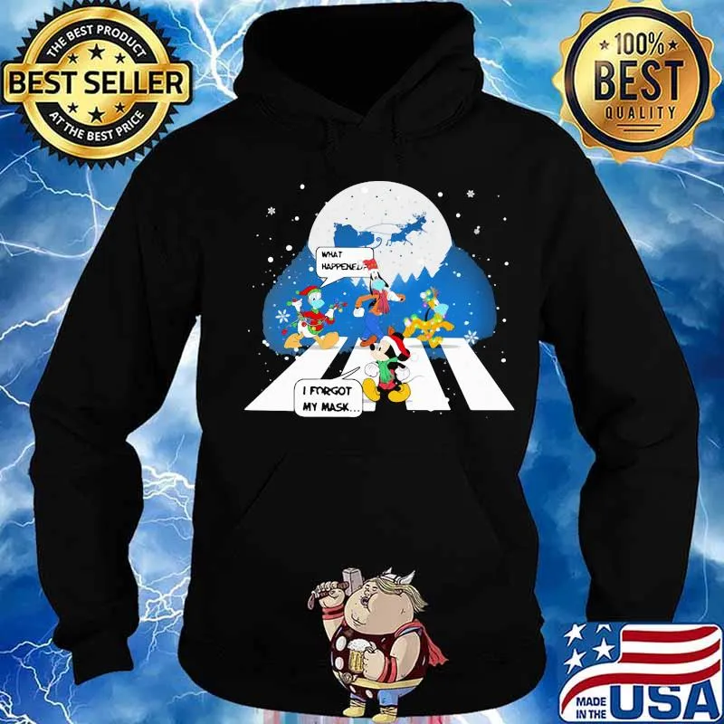 Mickey mouse and friends what happened i forgot my mask christmas s Hoodie