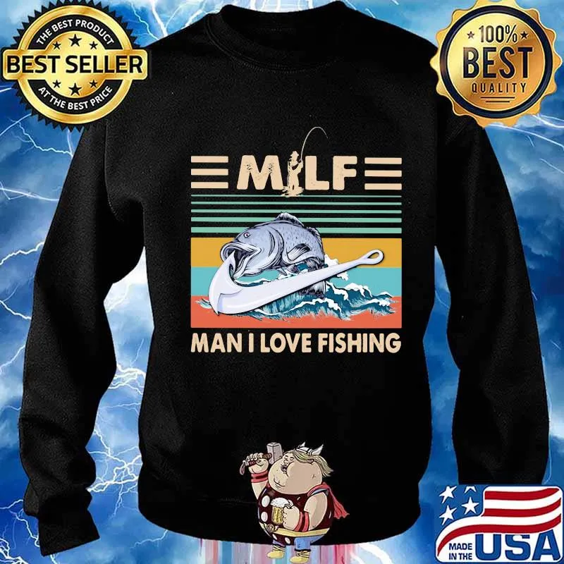 Milf man i love fishing vintage retro s Sweater