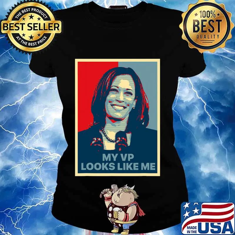 My vp looks like me kamala harris first black vice president s Ladies tee