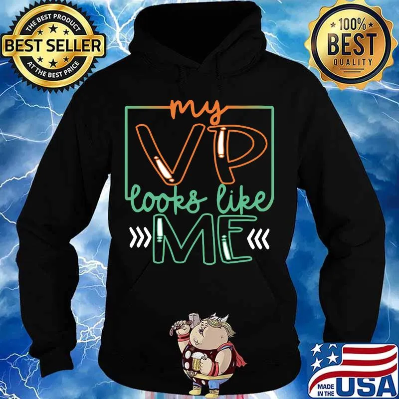 My vp looks like me vintage 2020 s Hoodie