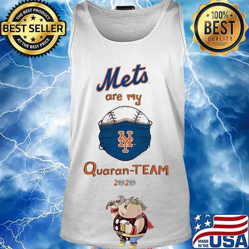 New york mets are my quaran-team 2020 s Tank top