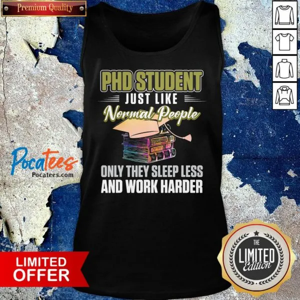 Nice PhD Student Dissertation Sleep Doctorate Graduation Shirt - Image 4