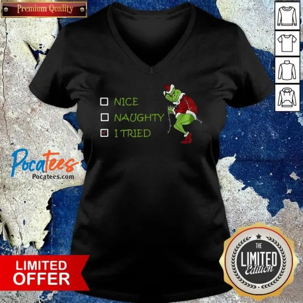 Official Grinch Nice Naughty I Tried Shirt - Image 3