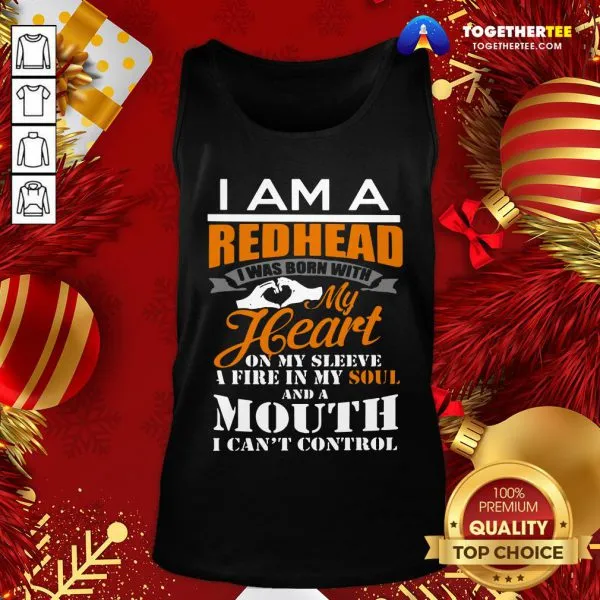 Official I Am A Redhead I Was Born With My Heart Shirt - Image 3