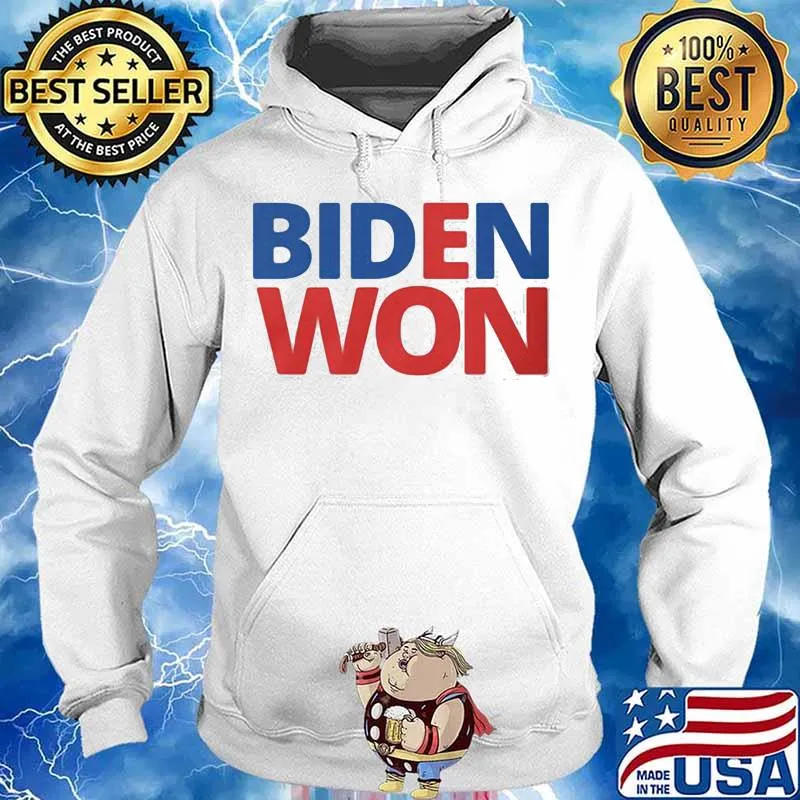 Official joe biden won s Hoodie