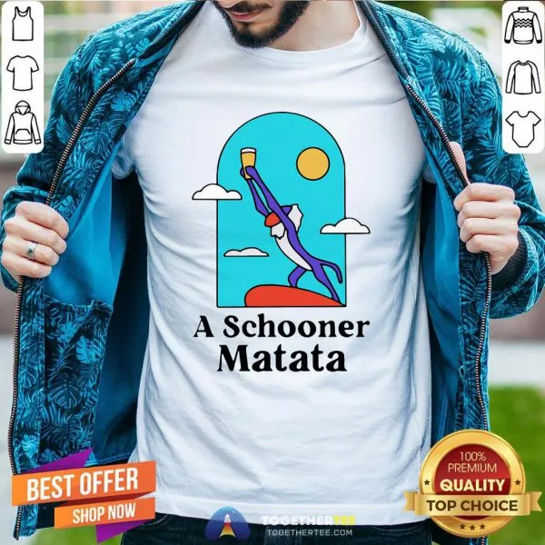 Official Rafiki A Schooner Matata Shirt