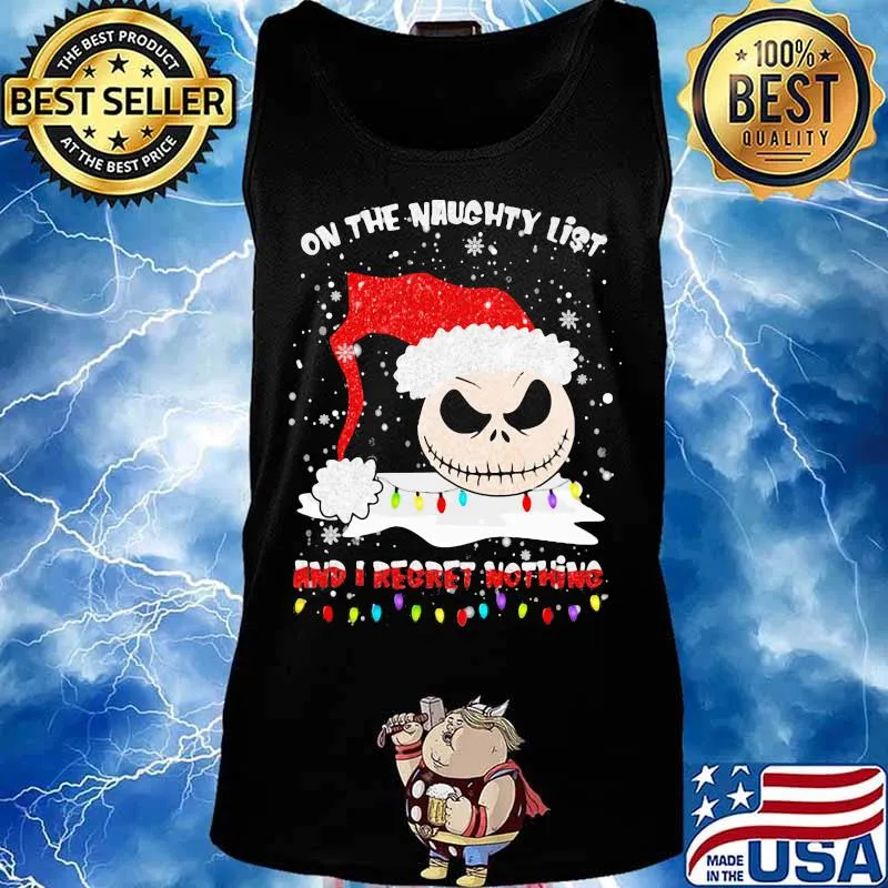 On The Naughty List And I Regret Nothing Skull Wear Hat Santa Merry Xmas Shirt Tank top