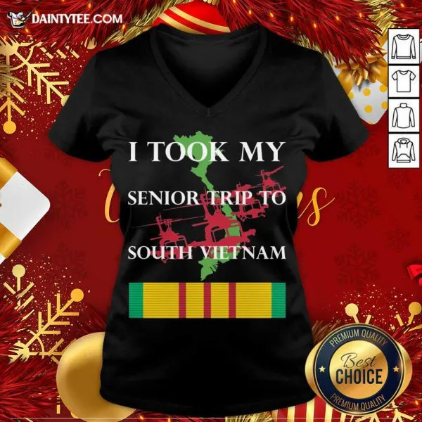 Perfect I Took My Senior Trip To South Vietnam Shirt - Image 4