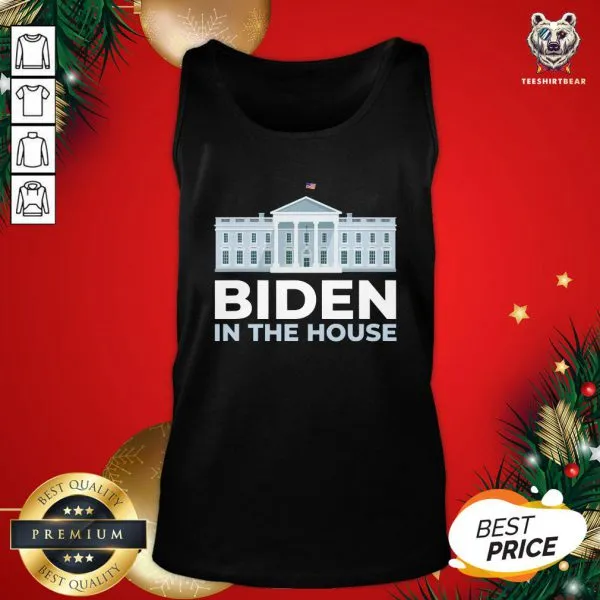 Perfect Joe Biden In The House Shirt - Image 3