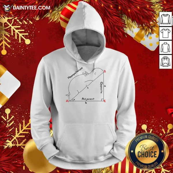 Premium Hippopotenuse Adjacent Opposite Shirt - Image 3