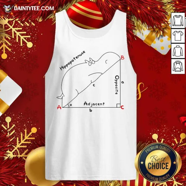 Premium Hippopotenuse Adjacent Opposite Shirt - Image 5