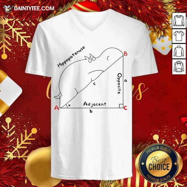 Premium Hippopotenuse Adjacent Opposite Shirt - Image 4