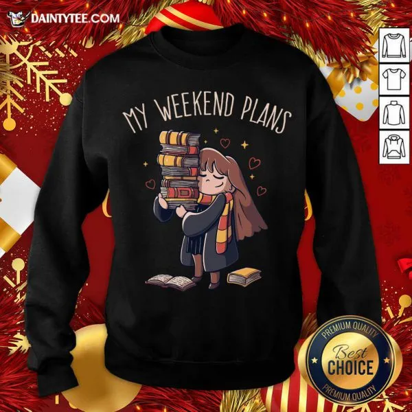 Premium My Weekend Plans Funny Cute Gift T-Shirt - Image 2