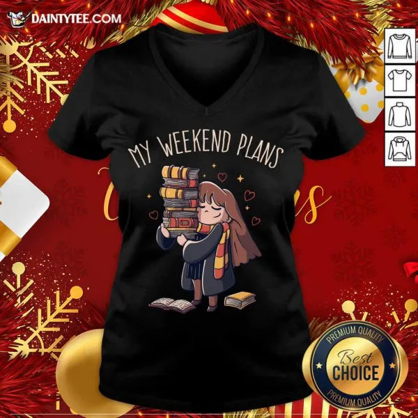 Premium My Weekend Plans Funny Cute Gift T-Shirt - Image 4
