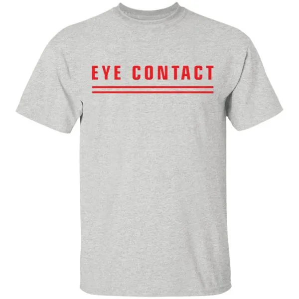 Eye contact tits T-Shirt - Image 4