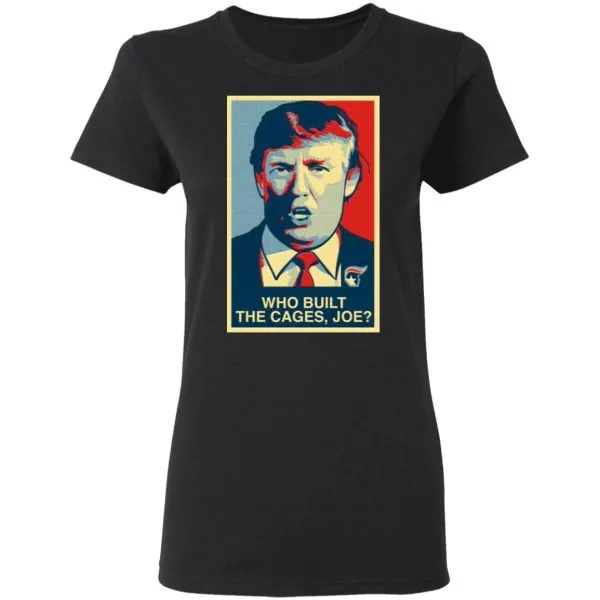 Who Built The Cages Joe T-Shirt - Image 5