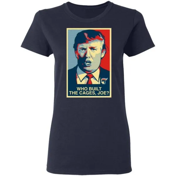 Who Built The Cages Joe T-Shirt - Image 6