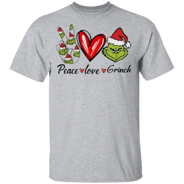 Peace Love Grinch Santa Christmas T-Shirt - Image 5