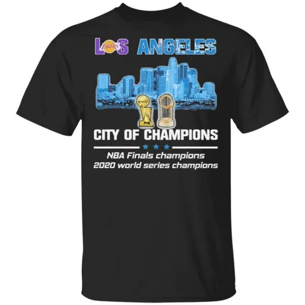 Los Angeles Lakers vs Los Angeles Dodgers city of Champions Nba Finals Champions 2020 world series champions T-Shirt