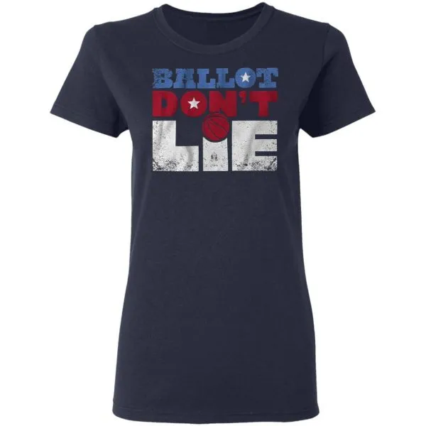 Ballot dont lie T-Shirt - Image 6