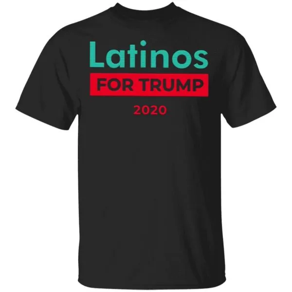 Latinos For Trump T-Shirt