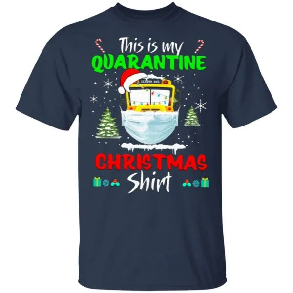 Santa This Is My Quarantine Christmas T-Shirt - Image 4