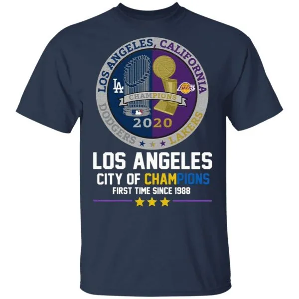 Los Angeles California Lakers Dodgers Los Angeles City Of Champions First Time Since 1988 T-Shirt - Image 4