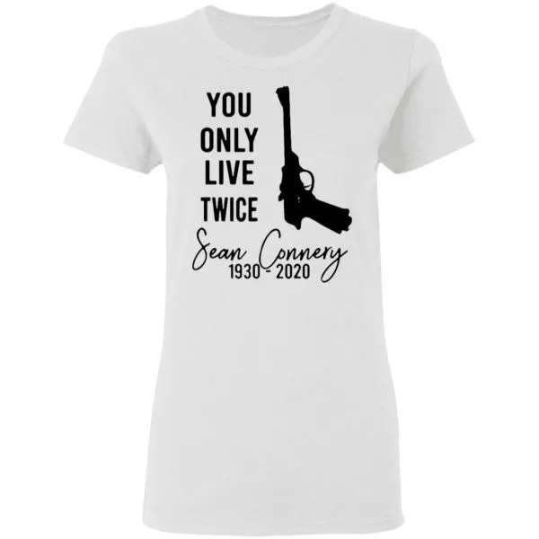 RIP Sean Connery You Only Live Twice 1930 2020 T-Shirt - Image 6