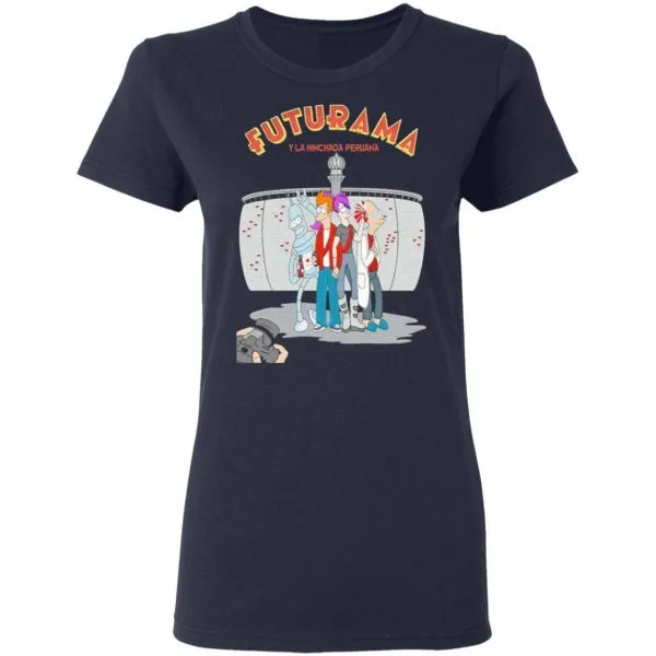 Futurama Y La Hinchada peruana T-Shirt - Image 6
