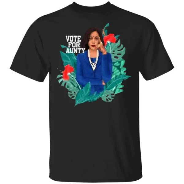 Kamala Harris Vote For Aunty T-Shirt