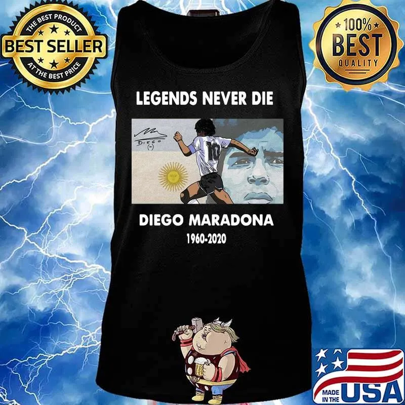 Rip Legends Never Die Diego Maradona 1960 2020 Sun Signature Shirt Tank top