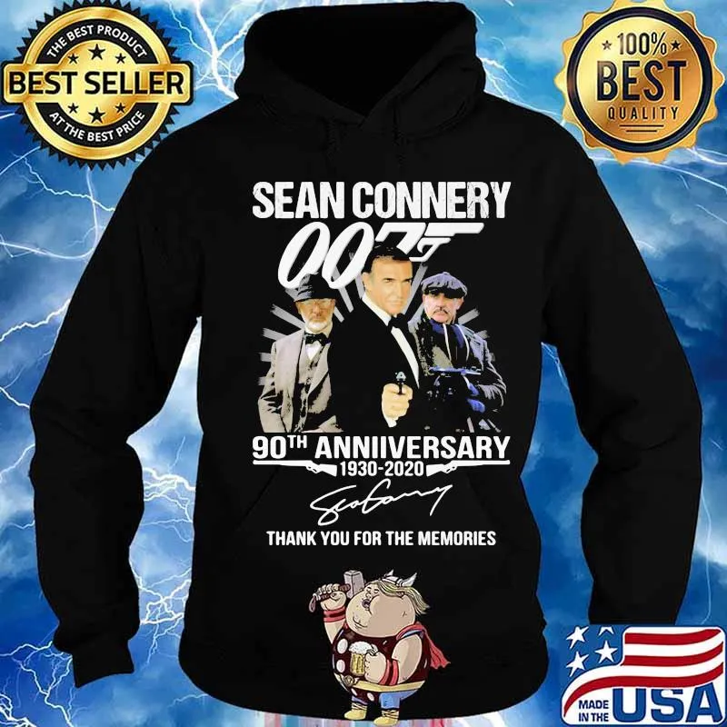 Sean connery 007 90th anniversary 1930 2020 thank you for the memories signature s Hoodie