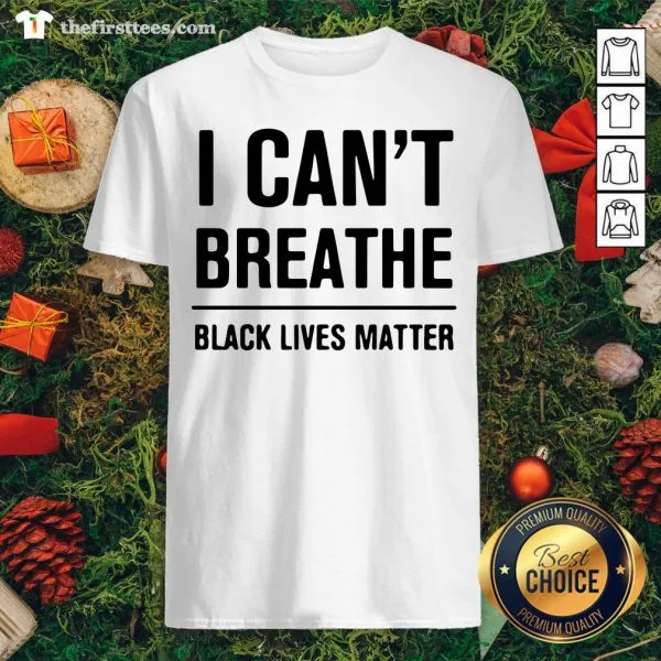 Top I Cant Breathe Black Lives Matter Election Shirt