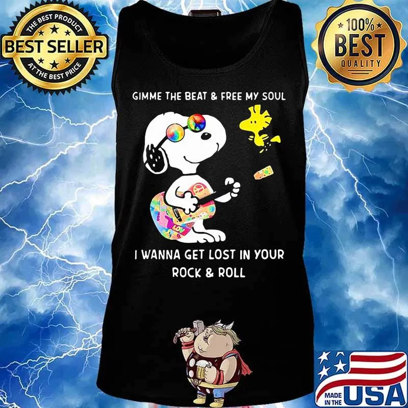 Snoopy and woodstock gimme the beat and free my soul i wanna get lost in your rock and roll shirt riding car 09 09 mk vintage s Tank top