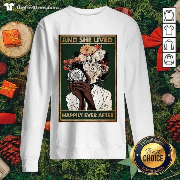 Lovely Photographer Girl And She Lived Happily Ever After Poster Shirt - Image 2