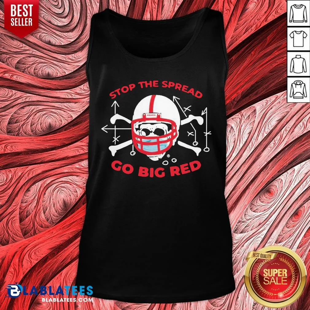 Premium Stop The Spread Go Big Red Shirt - Image 4