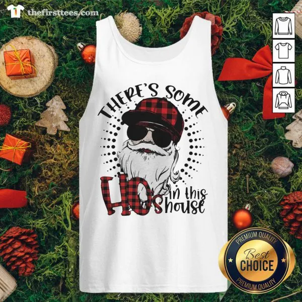 Nice Theres Some Hos In This House Old Man Wear Sunglasses Shirt - Image 3